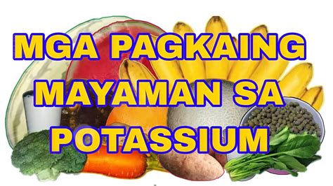 anu ano ang mga pagkain na mayaman sa potassium